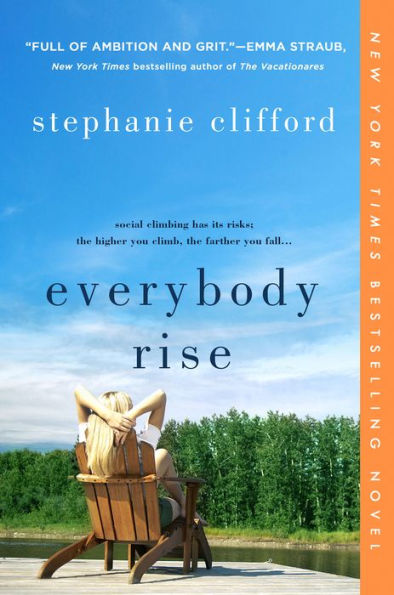 Everybody Rise: A Novel