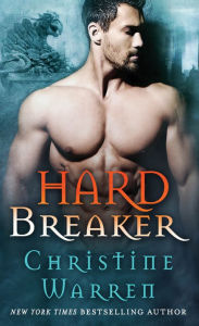 Title: Hard Breaker (Gargoyles Series #6), Author: Christine Warren