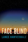 Face Blind: A Mystery