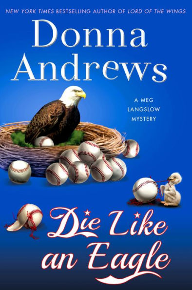 Die Like an Eagle (Meg Langslow Series #20)