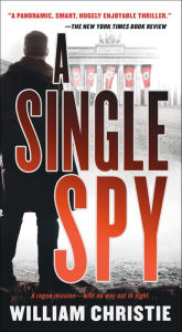 eBooks free download pdf A Single Spy by William Christie