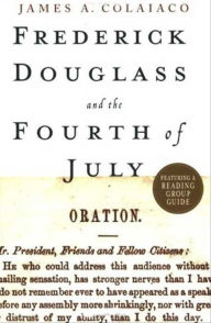 Frederick Douglass and the Fourth of July