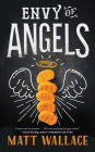 Envy of Angels: A Sin du Jour Affair