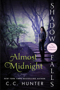 Title: Almost Midnight: Shadow Falls: The Novella Collection, Author: C. C. Hunter