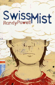 Title: Swiss Mist, Author: Randy Powell