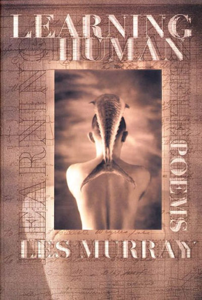 Learning Human: Selected Poems