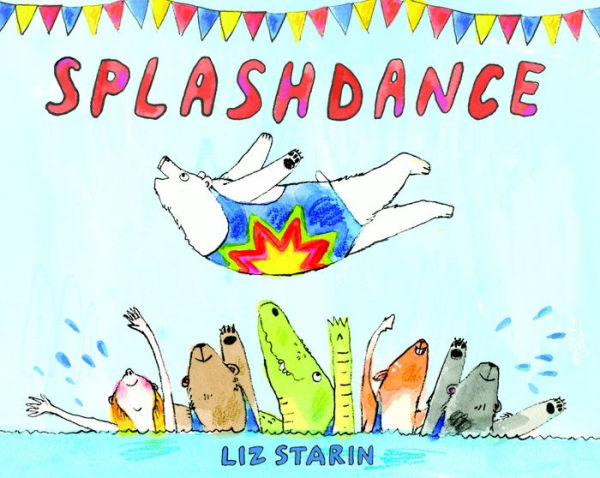 Splashdance: A Picture Book