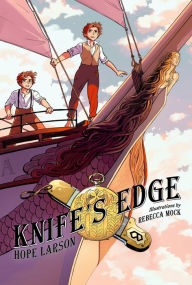 Title: Knife's Edge: A Graphic Novel (Four Points, Book 2), Author: Hope Larson