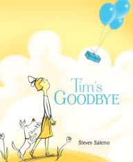 Title: Tim's Goodbye, Author: Steven Salerno