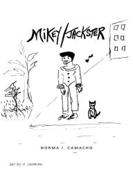 Title: MIKEY/JACKSTER, Author: NORMA I. CAMACHO