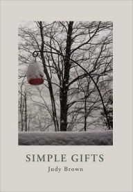 Title: Simple Gifts, Author: Judy Brown