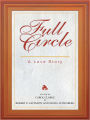 Full Circle: a love story