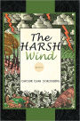 The HARSH Wind