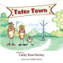 Tater Town