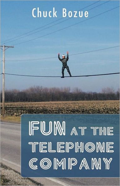 Fun at the Telephone Company