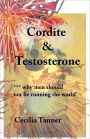 Cordite & Testosterone: ***Why Men Should Not Be Running the World