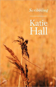 Title: Scribbling, Author: Katie Hall