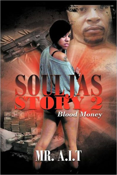 Souljas Story 2: Blood Money