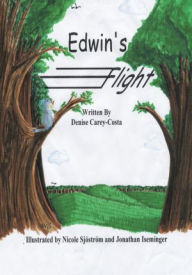 Title: Edwin's Flight, Author: Denise Carey-Costa
