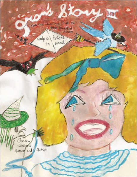 Gran's Story Iii: The Long Awaited Trip to the Haunted House