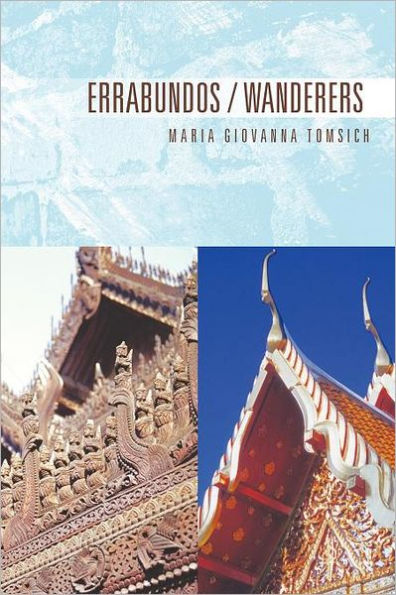 Errabundos / Wanderers