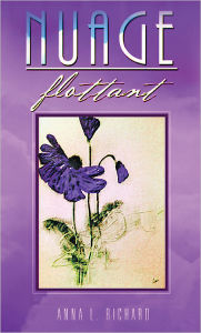 Title: Nuage flottant, Author: Anna L. Richard