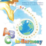 Title: A B C in Harmony (PagePerfect NOOK Book), Author: Kim Teresa Oshiro