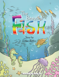 Title: The Beautiful Fish, Author: Evelyn Razilov