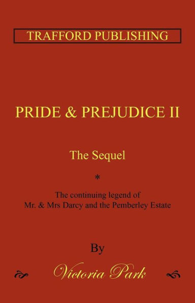 Pride and Prejudice II: The Sequel