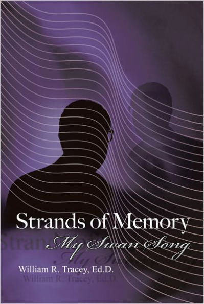 Strands of Memory: My Swan Song