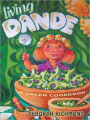 Living Dande: A Green Cookbook