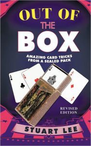 Title: Out of the Box: Amazing Card Tricks from a Sealed Pack, Author: Stuart Dr Lee