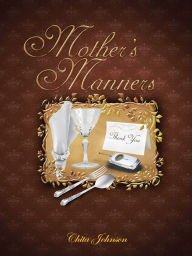 Title: Mother's Manners, Author: Chita Johnson