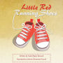 Little Red Running Shoes