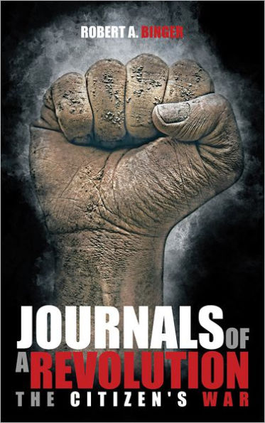 Journals of a Revolution: The Citizen's War