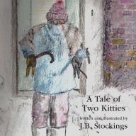 Title: A Tale of Two Kitties (PagePerfect NOOK Book), Author: J.B. Stockings