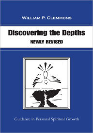 Title: Discovering the Depths: Guidance in Personal Spiritual Growth, Author: Karen Dawkins