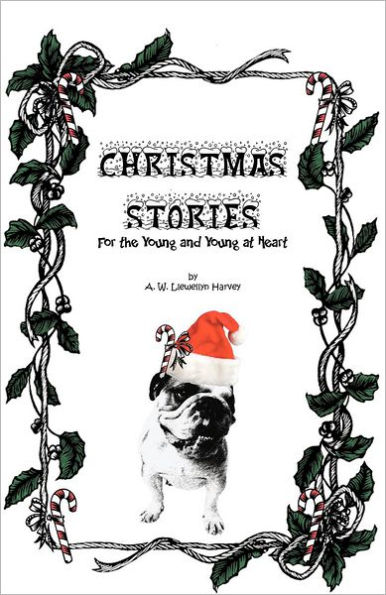 Christmas Stories: For the Young and at Heart