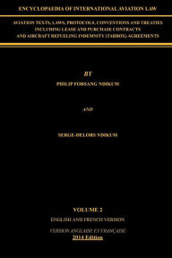 Title: Encyclopaedia of International Aviation Law: Volume 2, Author: Philip Forsang Ndikum