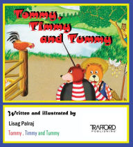 Title: Tommy, Timmy and Tummy, Author: Lisag Palraj