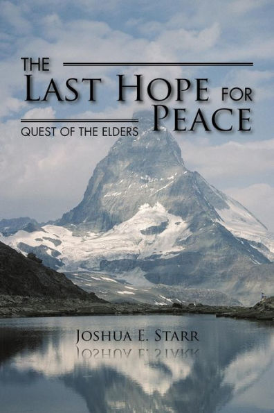 the Last Hope for Peace: Quest of Elders