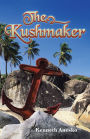 The Kushmaker