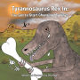 Tyrannosaurus Rex In:: I've Got to Start Changing My Ways