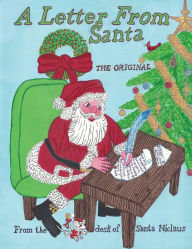 Title: A Letter from Santa: The Original, Author: Santa Niclaus