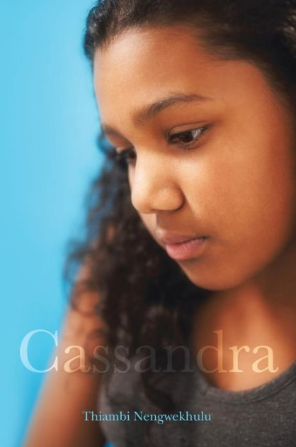 Cassandra by Thiambi Nengwekhulu, Paperback | Barnes & Noble®