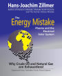 The Energy Mistake: Plasma and the Electrical Solar System