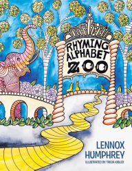 Title: Rhyming Alphabet Zoo, Author: Lennox Humphrey