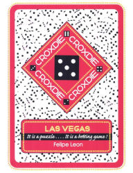 Title: CROXDIE: LAS VEGAS It is a puzzle . . . . It is a betting game!, Author: Felipe Leon