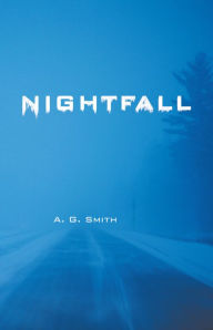 Title: NIGHTFALL, Author: A. G. Smith