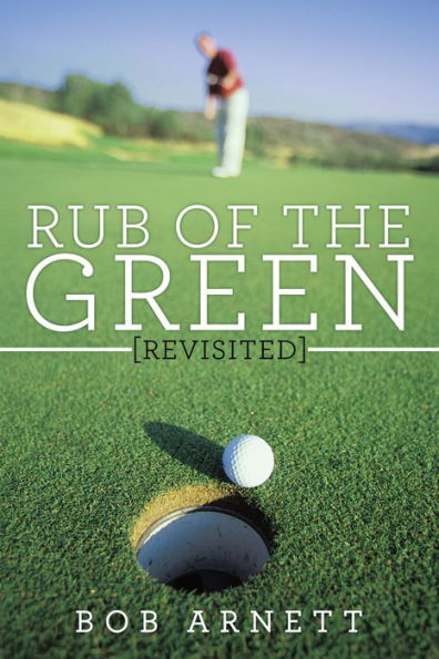 RUB OF THE GREEN REVISITED